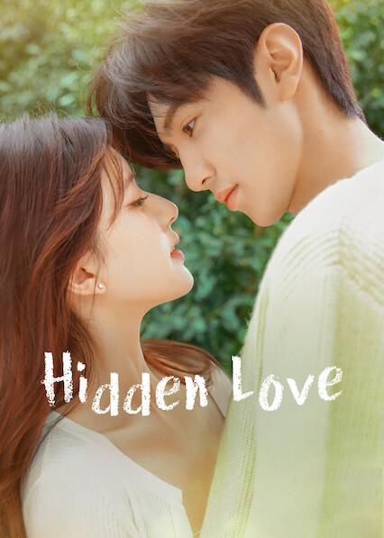 Hidden Love S01 [C-Drama] Chinese With Hindi-Eng Subs [Complete All Episode] 480p | 720p