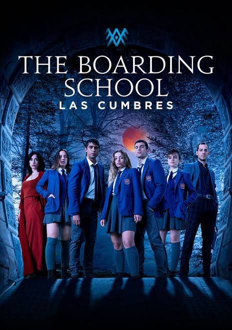 The Boarding School Las Cumbres (Season 1-3) Multi Audio {Hindi-English-Spanish} 480p | 720p | 1080p GDTot , Telegram Link – DramasMood