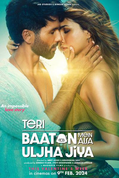Teri Baaton Mein Aisa Uljha Jiya (2024) Hindi Movie WEB-DL Esub 480p | 720p | 1080p