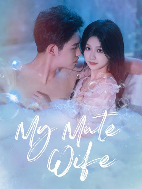 The Mute Wife S01 [C-Drama] In Hindi UnOfficial Dubbed [Complete All Episode] 480p | 720p | 1080p