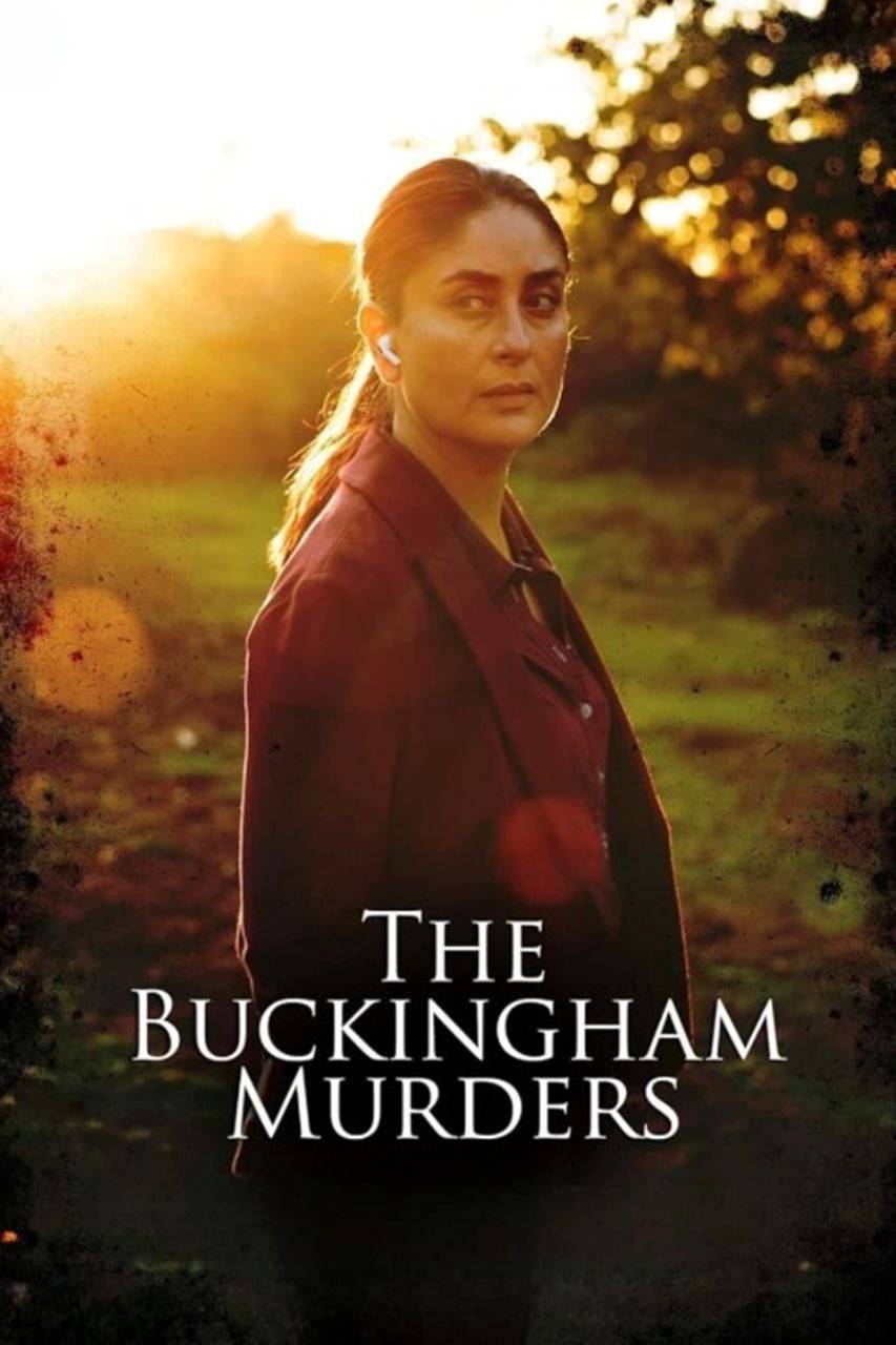 The Buckingham Murders (2024) Hindi Movie WEB-DL Esub 480p | 720p 10bit | 720p | 1080p 10bit | 1080p