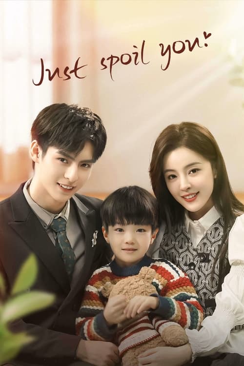 Just Spoil You (2023) S01 [C-Drama] In Hindi UnOfficial Dubbed [Complete All Episode] 480p | 720p | 1080p
