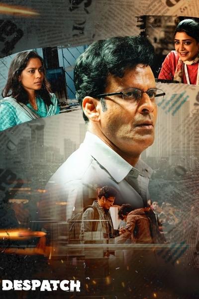 Despatch (2024) Hindi Movie WEB-DL 480p | 720p | 1080p