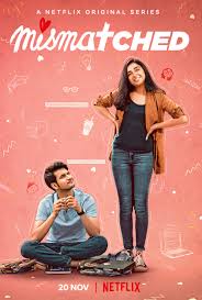 Mismatched (2024) Season 1-3 Hindi Netflix Web Series WEB-DL ESub 480p | 720p | 1080p