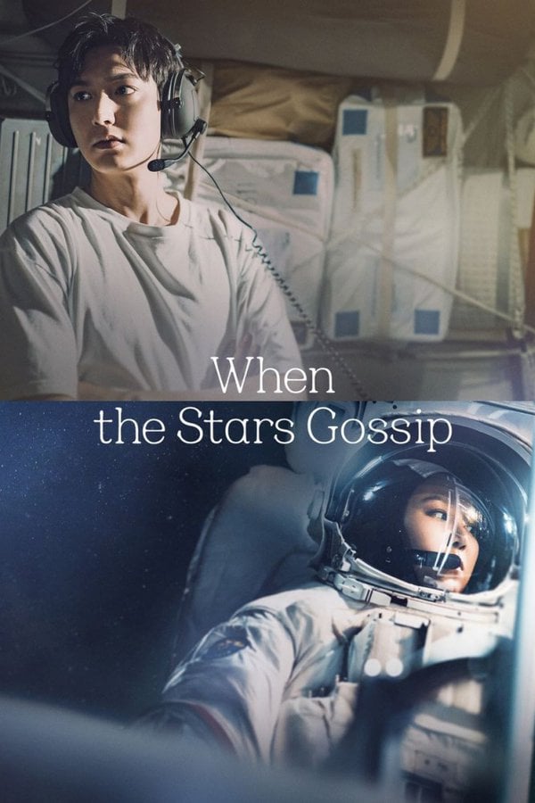 When The Stars Gossip (Season 1) NETFLIX Dual Audio {English-Korean} WEB-DL Esub 480p | 720p | 1080p