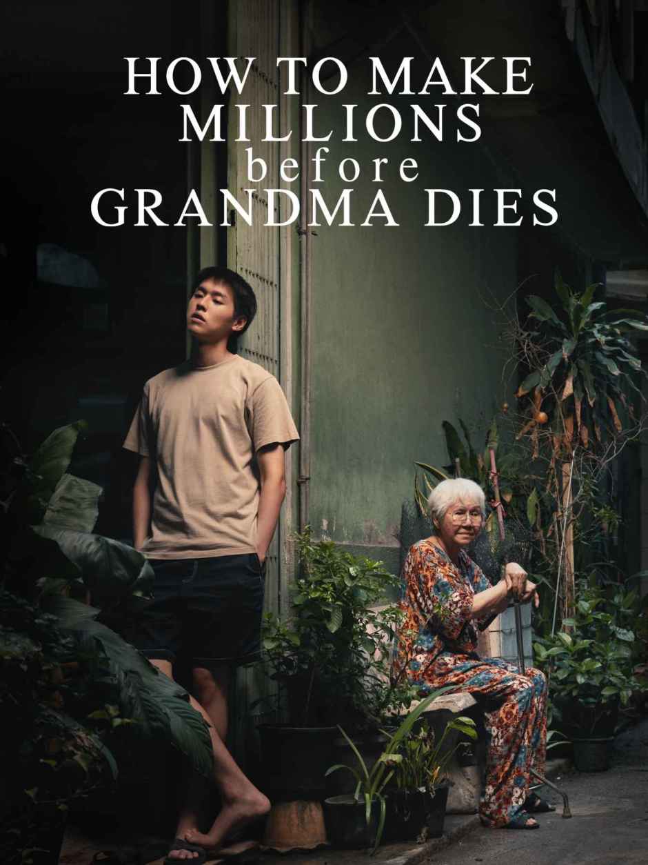 How to Make Millions Before Grandma Dies (2024) NETFLIX Dual Audio {English-Thai} WEB-DL Esubs 480p | 720p | 1080p