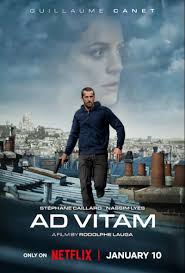 Ad Vitam (2025) Multi Audio {Hindi-English-French} Netflix Movie WEB-DL ESub 480p | 720p | 1080p | UHD