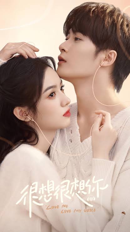 Love Me, Love My Voice S01 [C-Drama] In Chinese With English Subtitles [Complete All Episode] 540p | 720p