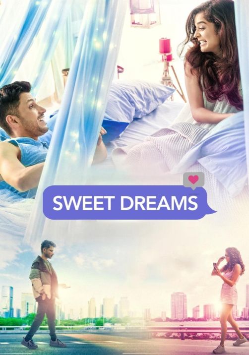 Sweet Dreams (2025) HS WEB-DL {Hindi DDP5.1}Full Movie Esubs 480p | 720p HEVC | 720p | 1080p HEVC | 1080p
