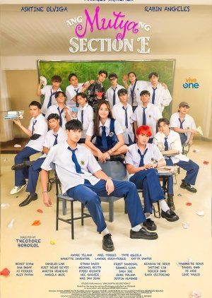 Ang Mutya ng Section E (2025) S01 [Philippines-Drama] Filipino Audio With Hindi-English-Urdu Subtitles [Complete All Episode] 540p | 720p