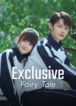 Exclusive Fairytale S01 [C-Drama] In Chinese With ENGLISH-HINDI-URDU Subtitles [Complete All Episode] 480p | 720p