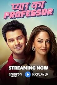 Pyar Ka Professor (2025) [S01] AMZN (Hindi DDP2.0) WEB-DL ESub 480p 10bit | 720p 10bit | 720p | 1080p