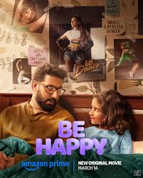Be Happy (2025) AMZN Multi Audio {Hindi-Tamil-Telugu-Malayalam-Kannada} Movie WEB-DL Esub 480p | 720p | 1080p