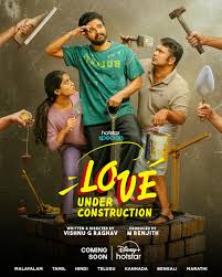 Love Under Construction (2025) HS Multi Audio [Hindi (DDP5.1) & Tam-Tel-Mar-Kan-Mal-Ben] WEB-DL ESub 480p 10bit | 720p | 1080p