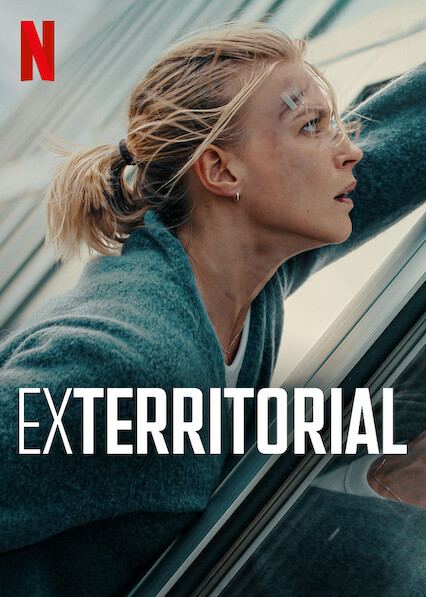 Exterritorial (2025) NETFLIX Dual Audio [Hindi- English] WEB-DL ESub 480p | 720p | 1080p