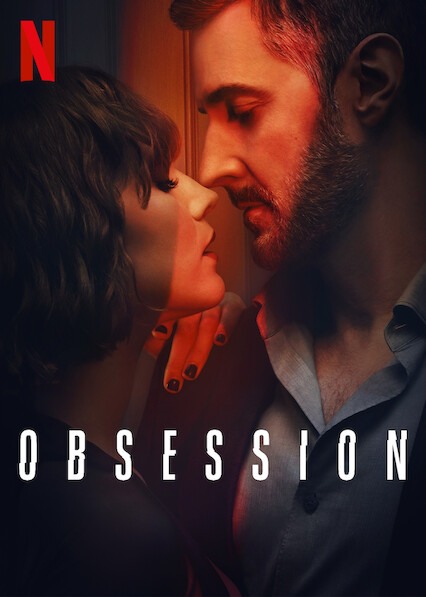 Obsession (2023) (S01) NETFLIX Multi Audio {Hindi-Tamil-Telugu-English} WEB-DL 480p | 720p | 1080p