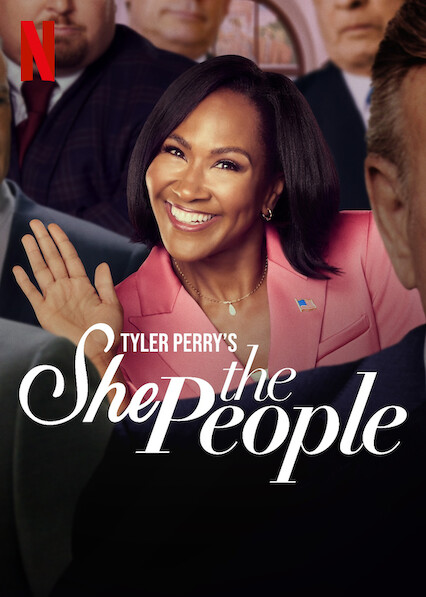 She the People (2025) (S01) NETFLIX Dual Audio [Hindi-English] (Part 1 Added) WEB-DL ESub 480p | 720p | 1080p