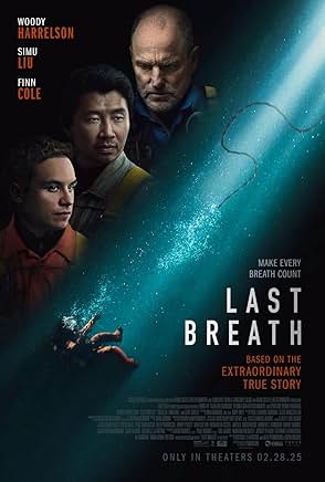 Last Breath (2025) Multi Audio {Hindi-English-Tamil-Telugu} Movie BluRay Esub 480p | 720p | 1080p