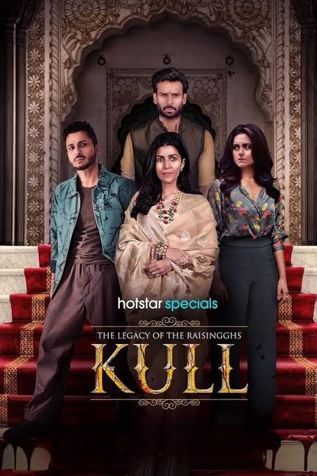 Kull: The Legacy of the Raisingghs (2025) S01 JH Multi Audio [HIN-TAM-TEL-MAL-KAN] TRUE WEB-DL ESub [Merge File] 720p | 1080p