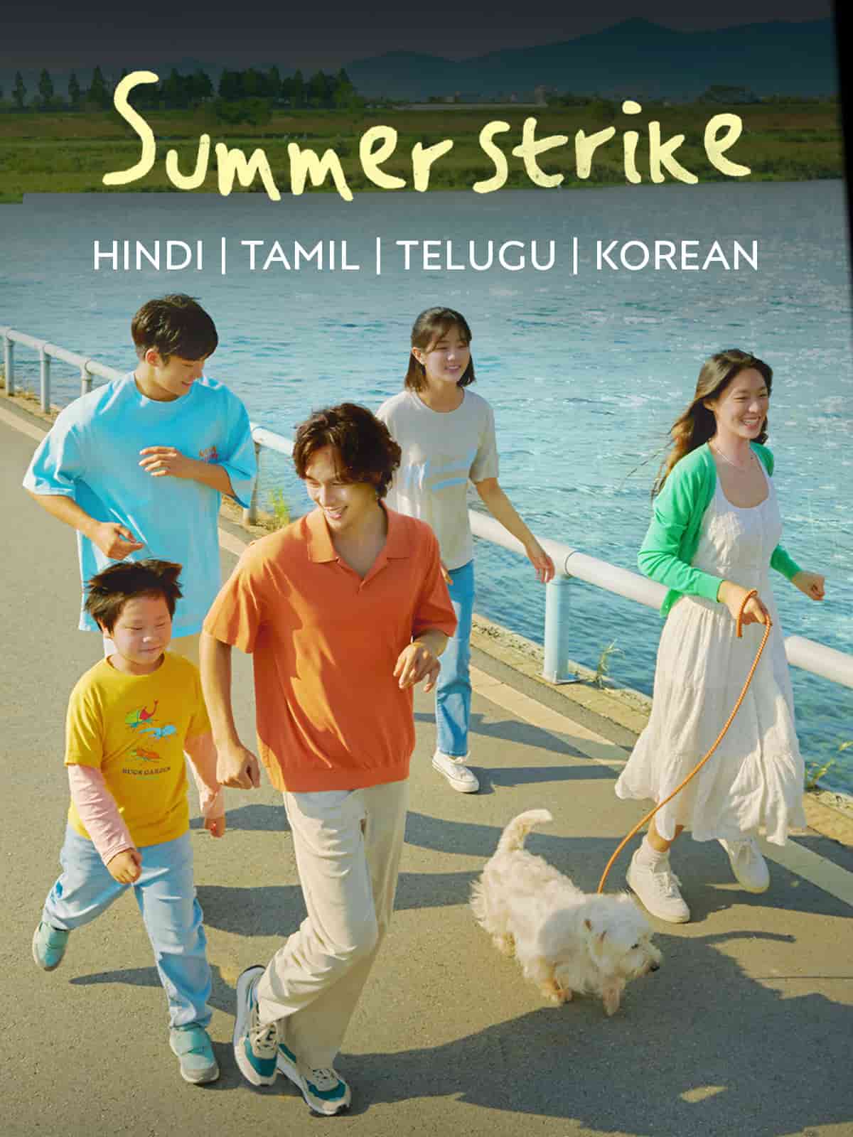 Summer Strike (2022) [S01] AMZN Multi Audio {Hindi-Tamil-Telugu-Korean} WEB-DL ESub [Complete All Episode] 540p | 720p | 1080p
