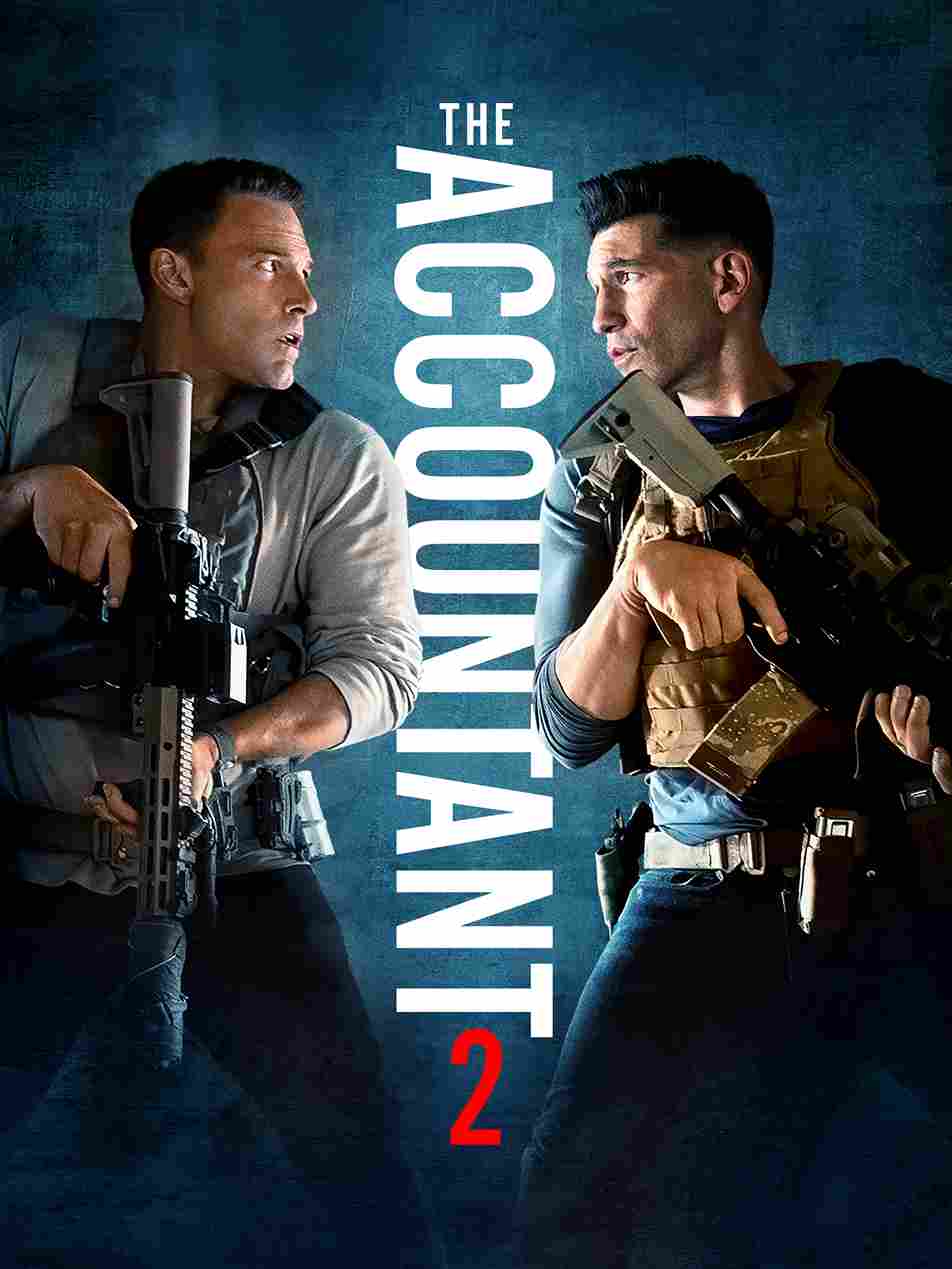 The Accountant 2 (2025) Multi Audio {Hindi-English-Tamil-Telugu-Kannada-Malayalam} Movie WEB-DL ESub 480p | 720p | 1080p