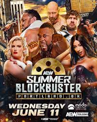 AEW SummerBlockBuster Dynamite + Collision (11th Jun 2025) English Full AEW Show HDRip 480p | 720p | 1080p