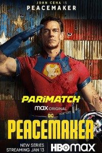 Peacemaker (2022) S01 Multi Audio {Hindi-English-Tamil} WEB-DL ESub [Merge File] 360p | 720p | 1080p