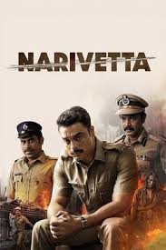 Narivetta (2025) Multi Audio {Hindi-Tamil-Telugu-Malayalam-Kannada} Movie WEB-DL Esub 480p | 720p | 1080p Narivetta (2025) Multi Audio {Hindi-Tamil-Telugu-Malayalam-Kannada} Movie WEB-DL Esub 480p | 720p | 1080p