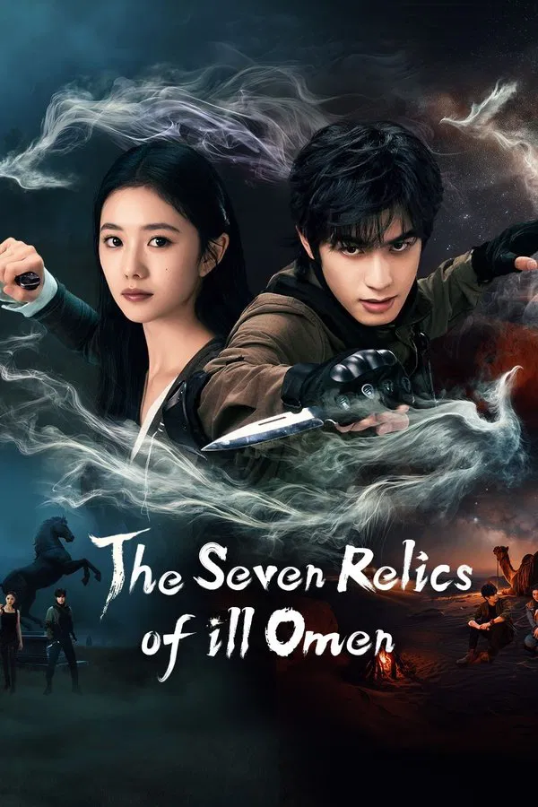 The Seven Relics of ill Omen (2025) S01 [C-Drama] Chinese Audio With English Subtitles [Complete All Episode] 720p | 1080p