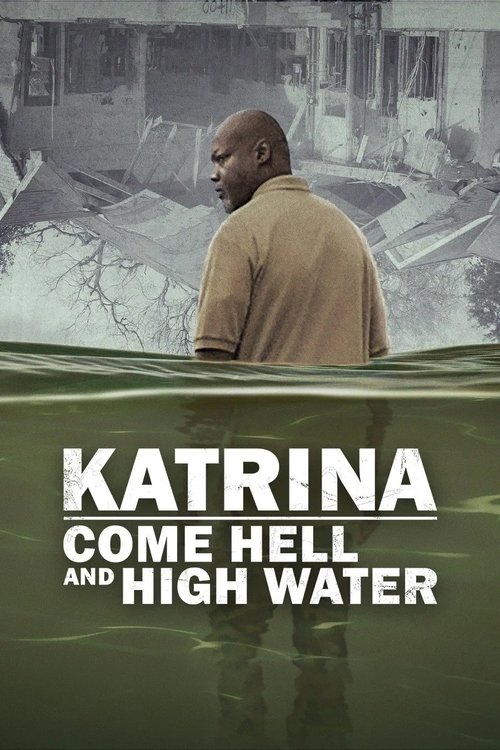 Katrina: Come Hell and High Water (2025) S01 Dual Audio [Hindi-English] Web Series NF WEB-DL ESub 480p | 720p | 1080p
