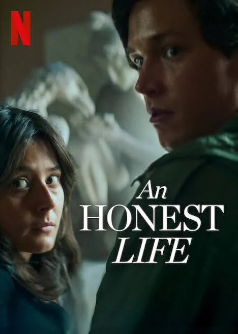 An Honest Life (2025) Netflix Dual Audio {Hindi-English} Movie WEB-DL Msub 480p | 720p | 1080p